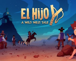 نقد و بررسی بازی El Hijo - A Wild West Tale